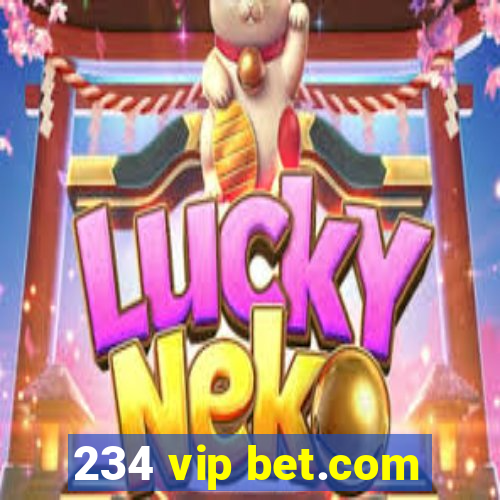 234 vip bet.com